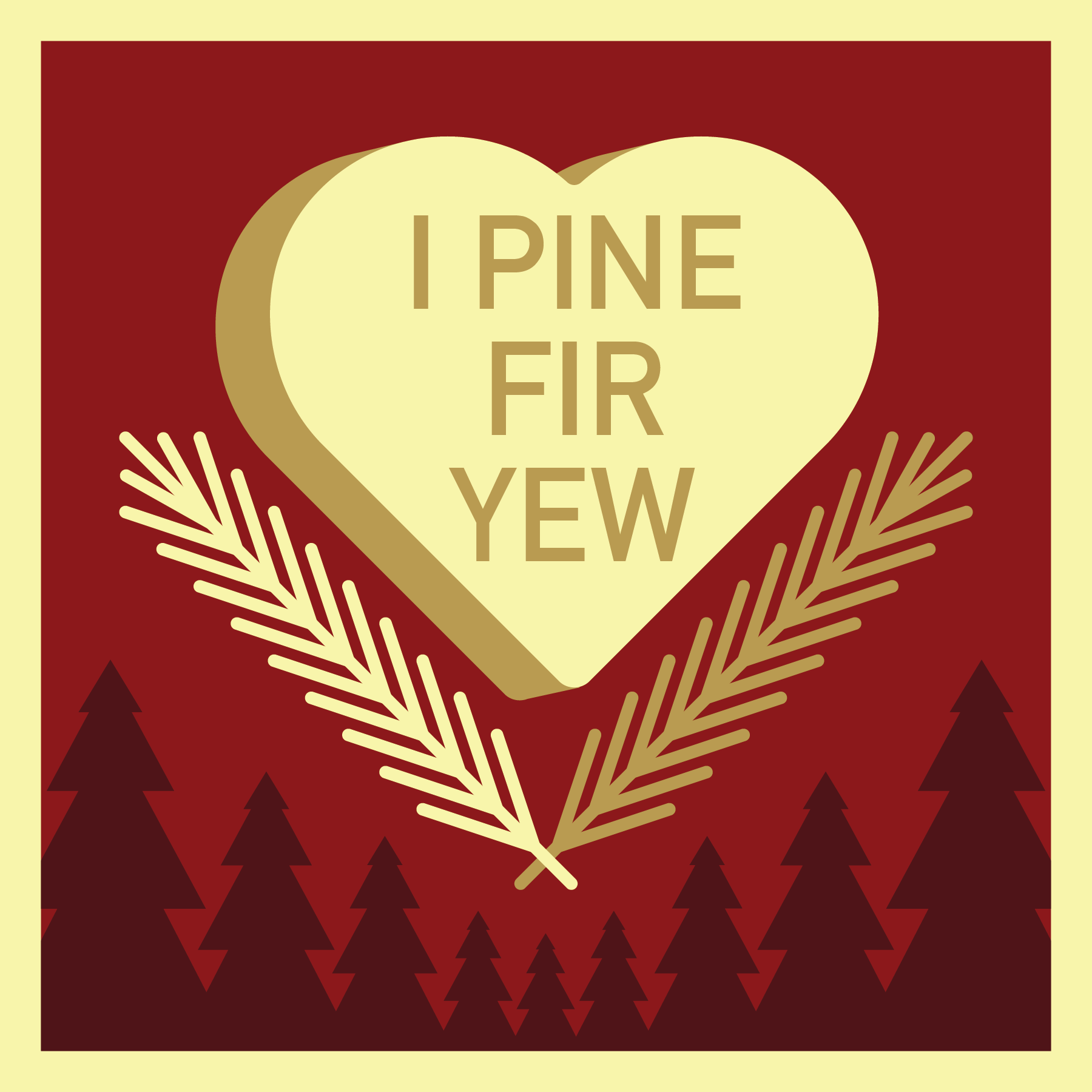 "I pine fir yew" with images of trees.